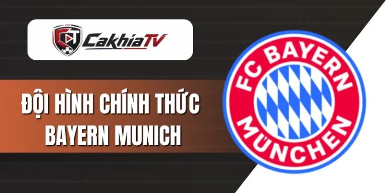Đội hình chính thức Bayern Munich
